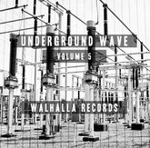 Underground Wave Volume 5