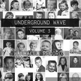 Underground Wave Volume 3