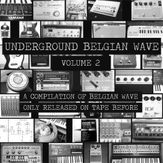 Underground Wave Volume 2